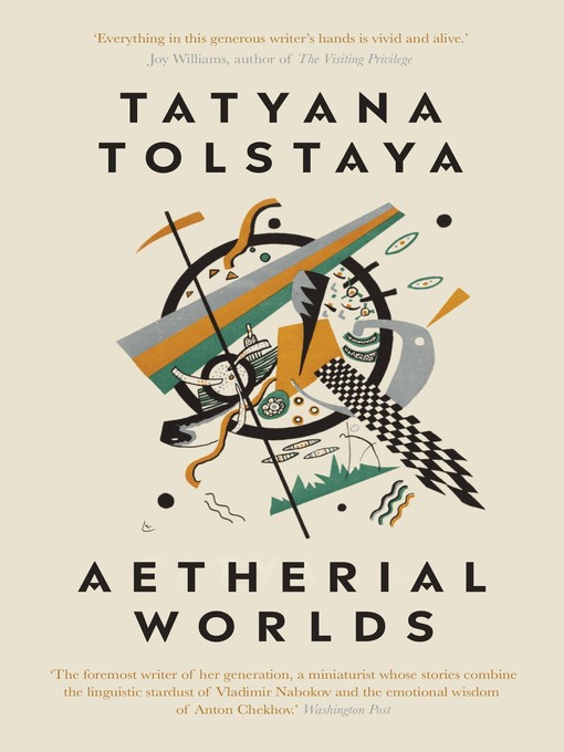 Title details for Aetherial Worlds by Tatyana Tolstaya - Available
